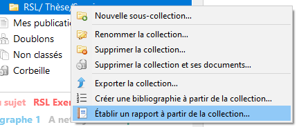 Menu contextuel d'un document sélectionné, avec le choix de l'option "Etablir un rapport à partir de la collection"